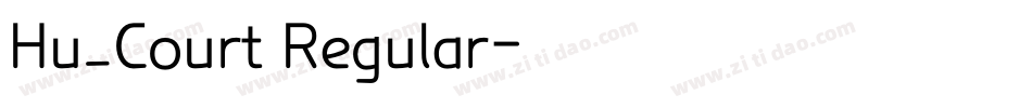 Hu_Court Regular字体转换